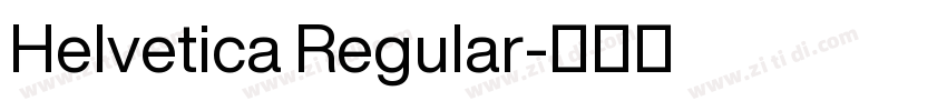 Helvetica Regular字体转换